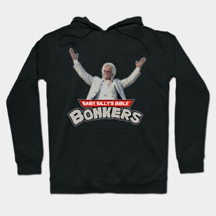 Baby Billy - Bible Bonkers Hoodie